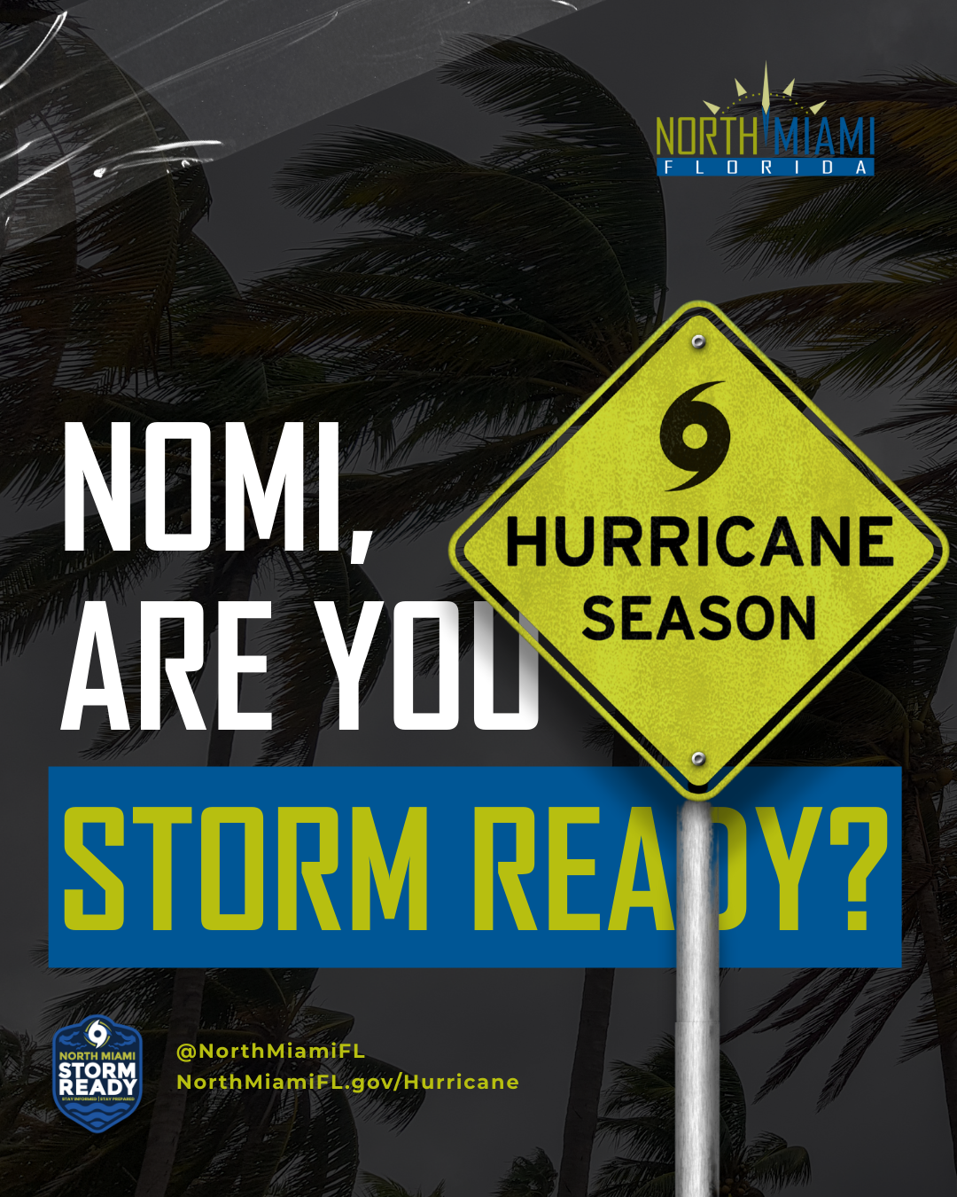 NoMi Storm Ready Campaign Graphic